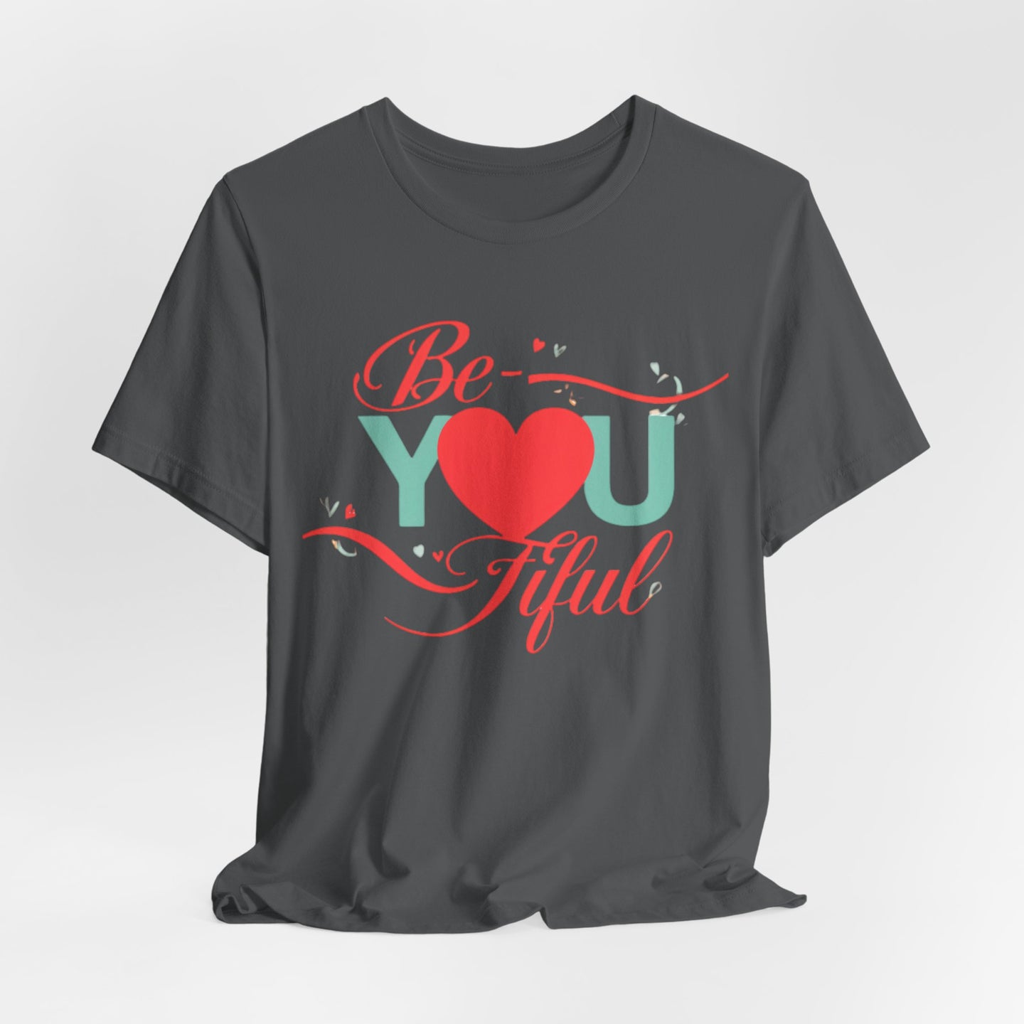 "Be-YOU-tiful" Tee